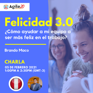 Felicidad 3.0: ¿Cómo ayudar a mi equipo a ser más feliz en el trabajo?