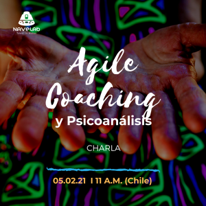 Agile Coaching y Psicoanálisis